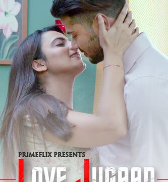 Love Jugaad 2022 PrimeFlix Hindi Hot Web Series Episode 3