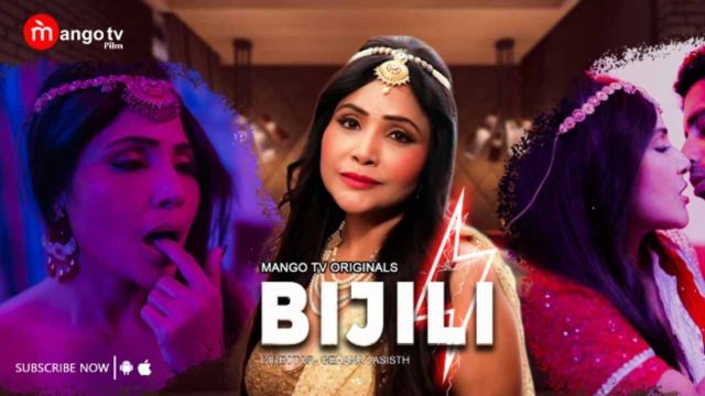 Bijili 2023 Mangotv Originals Hindi Hot Porn Web Series Ep 1