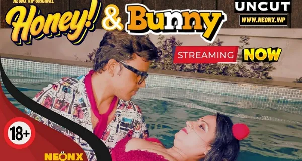 Honey & Bunny 2023 Neonx Originals Hindi Uncut Porn Video