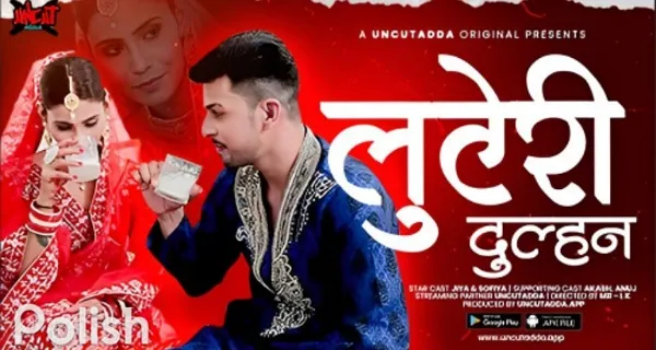 Luteri Dulhan 2023 Uncut adda Hindi Hot Porn Web Series Ep 2