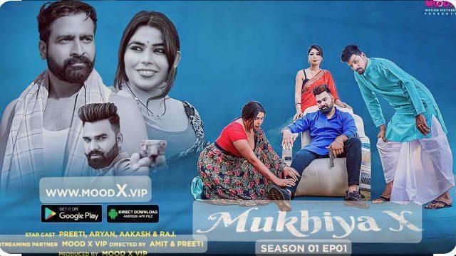 Mukhiya X 2023 Moodx Originals Hindi Porn Web Series Ep 1