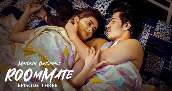 Roommate 2025 Mastram Hindi Hot Web Series Episode 3
