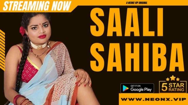 Saali Sahiba 2023 Neonx Vip Originals Hindi Uncut Short Film