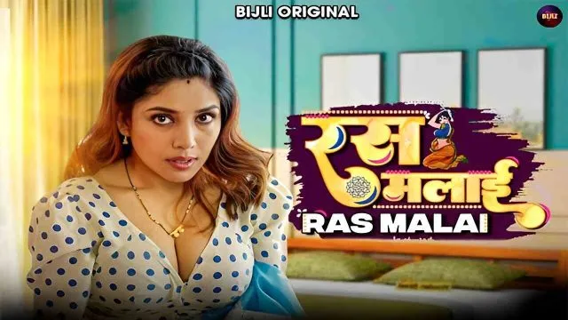 Rasmalai 2023 Bijli Originals Hindi Porn Short Film